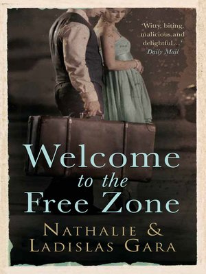 cover image of Welcome to the Free Zone